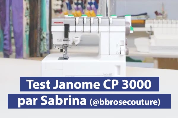 Découvrez le test complet de la Janome CP3000
