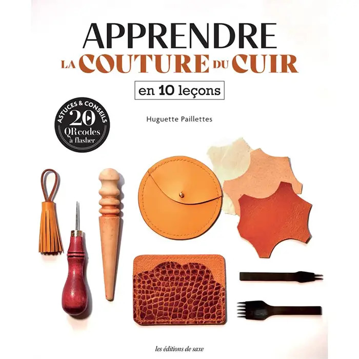 Apprendre la couture du cuir en 10 leçons Apprendre la couture du cuir en 10 leçons