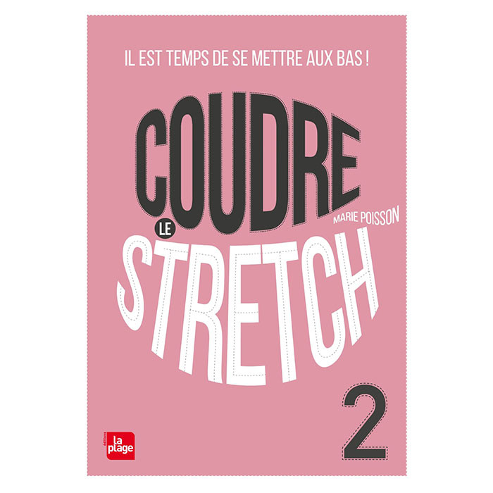 Coudre le stretch 2 Coudre le stretch 2