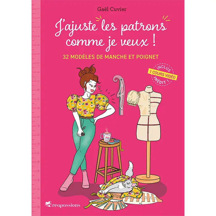 J'ajuste les patrons comme je veux ! Manches et poignets J'ajuste les patrons comme je veux ! Manches et poignets