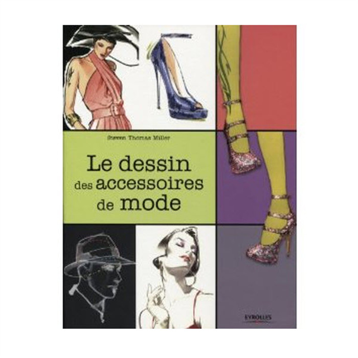 Le dessin des accessoires de mode Le dessin des accessoires de mode